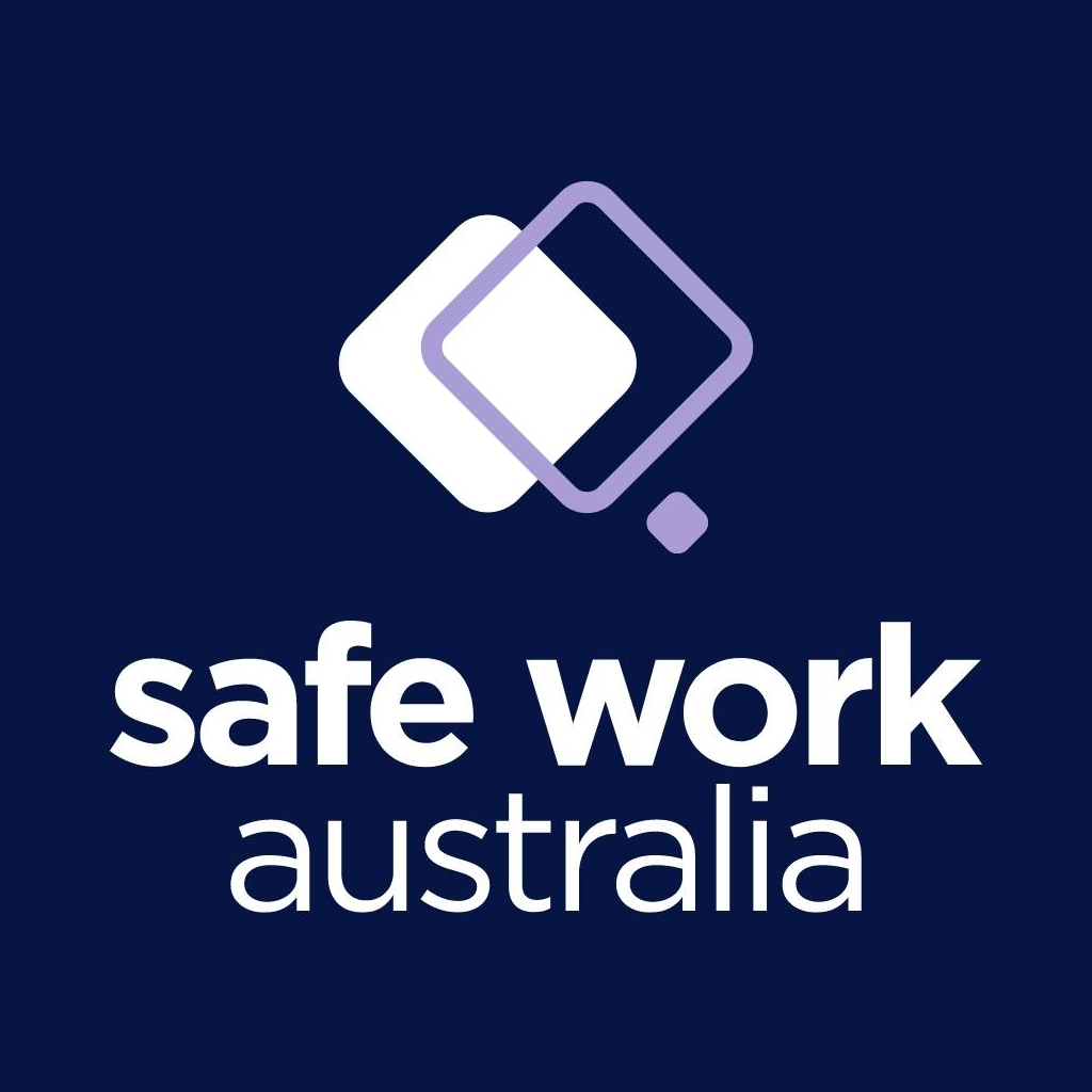 Safe Work Australia Promoting National Workplace Health and Safety Safe Work Australia Promoting National Workplace Health and Safety
